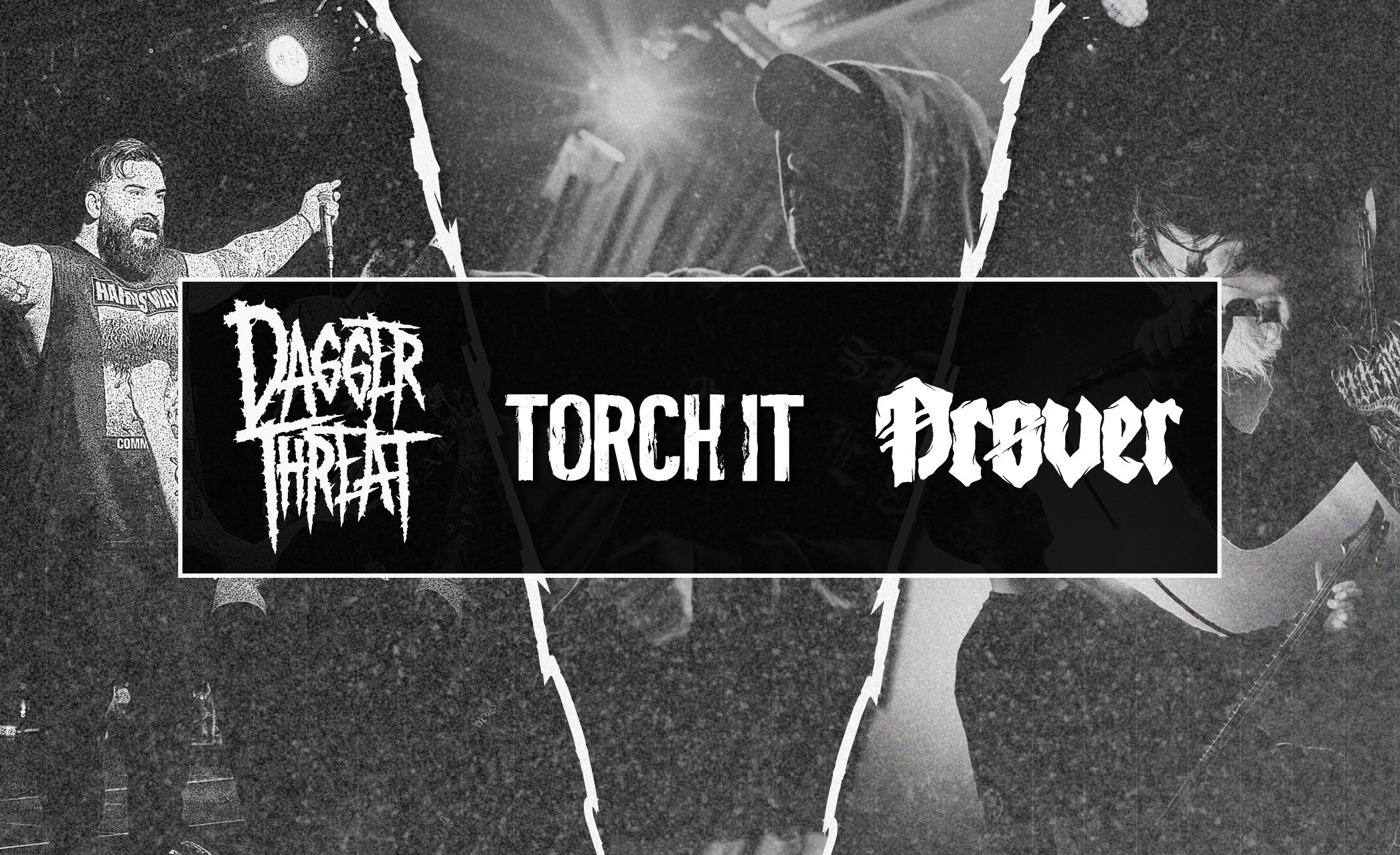 Dagger Threat, Torch It, Drøver, Heavy Grounds Titelbild