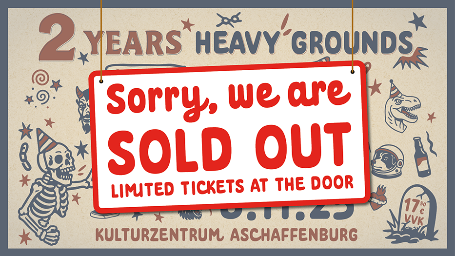 Heavy Grounds Birthday Sold Out final