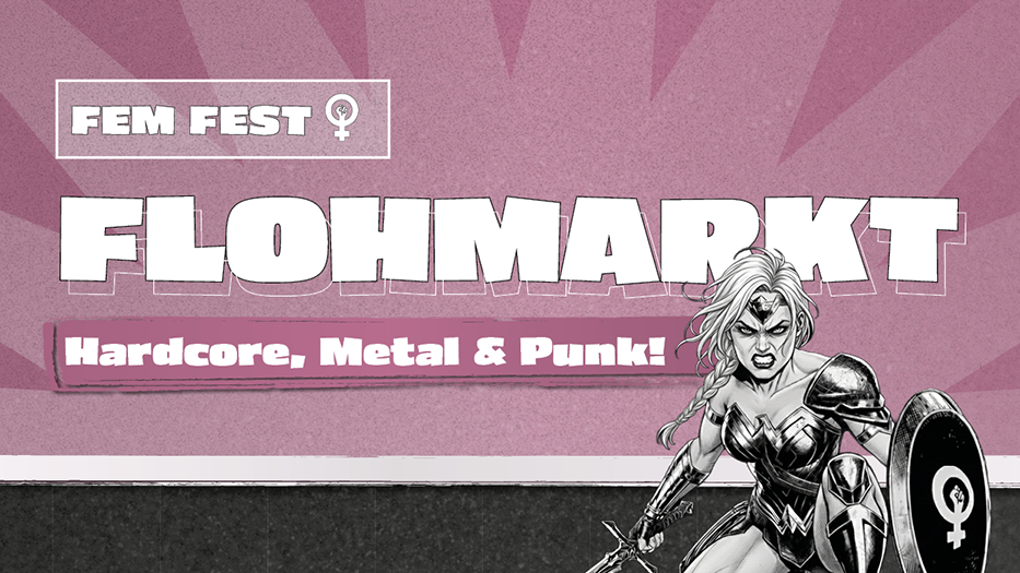 Fem Fest Flohmarkt Aschaffenburg Heavy Grounds Hardcore, Metal, Punk